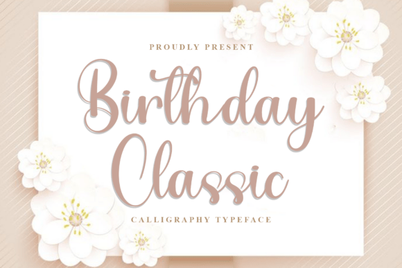 Birthday Classic: The Art of Elegant Script