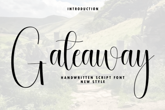 Gateaway: A Handwritten Script Font for Elegant Branding