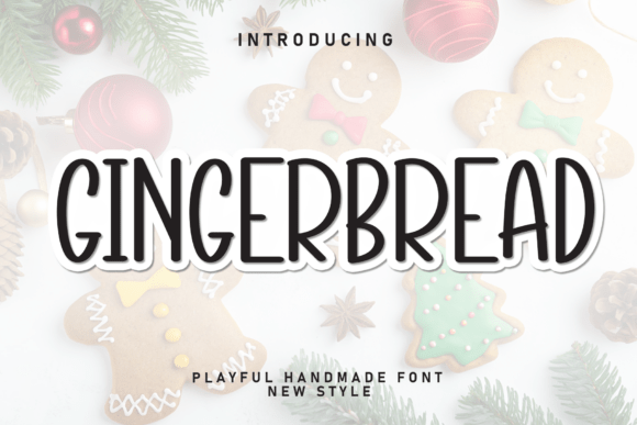 Gingerbread: A Handwritten Display Font That Feels Like a Warm Hug