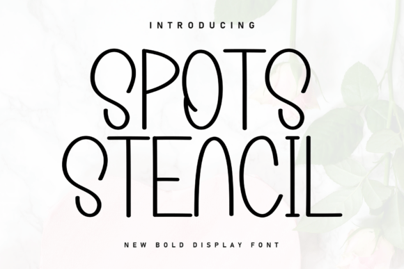 Spots Stencil: A Sweet Handwritten Font for Cozy, Authentic Designs