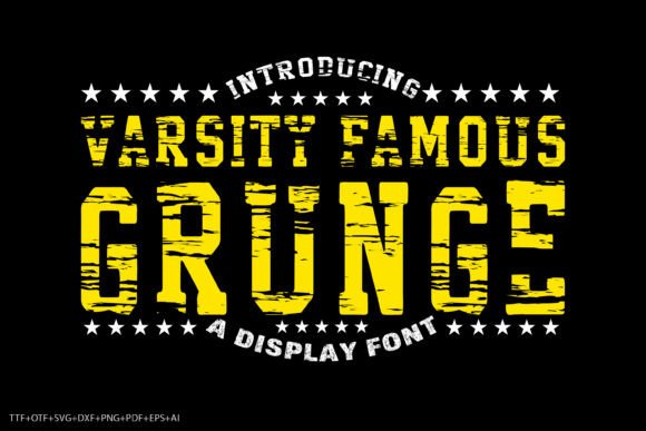 Varsity Famous Grunge: More Than Just a Font
